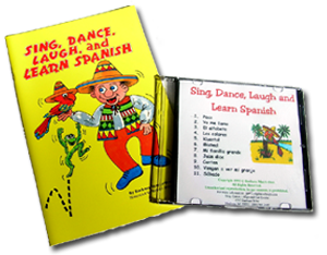 Sing, Dance, Laugh, and Learn Spanish